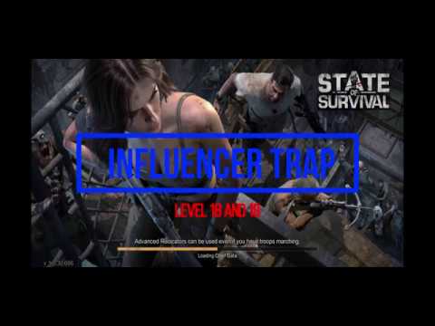 State of Survival: Influencer Trap level 18 & 19 (state #178)