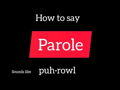 How to pronounce Parole - American English