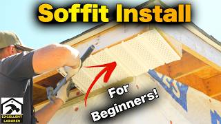 How to Install Soffit | Step-by-Step Tutorial FOR BEGINNERS!