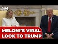 Meloni S PRICELESS EXPRESSION As Trump PRAISES HER Goes Viral