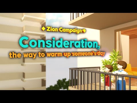 [Zion Campaign] Consideration, The Way to Warm up Someone’s Day | Church of God