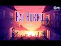 Hai Hukku Hai Hukku Hai Hai Lofi Mix Gopi Kishan Kumar Sanu Poornima Bollywood Lofi Songs