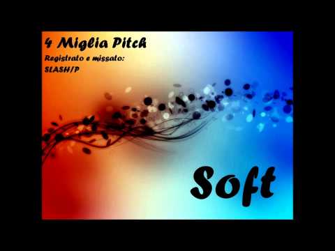 4 Miglia Pitch - Soft