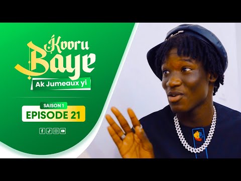 SERIE RAMADAN - KOOR BAYE AK JUMEAUX YI - ÉPISODE 21