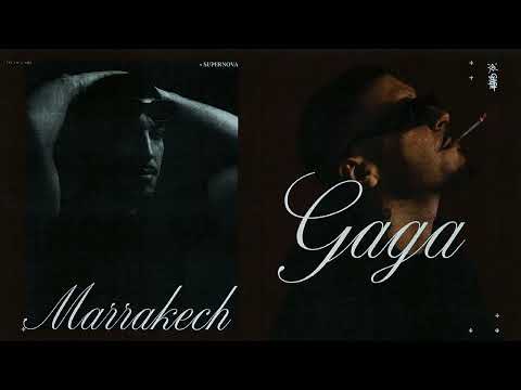 GAGA & supernOva - MARRAKECK (Official Visualizer)