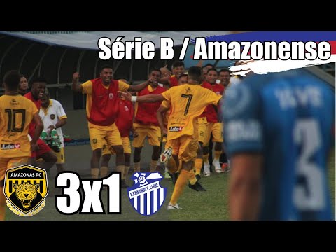 Amazonas 3x1 São Raimundo - Final da Série B