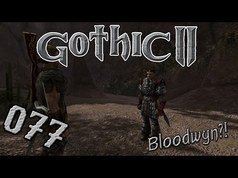 Gothic 2 DNdR #077 | Bloodwyn...? | Power Let's Play[german/deutsch]