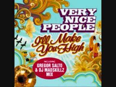 Very Nice People - I'll Make You High