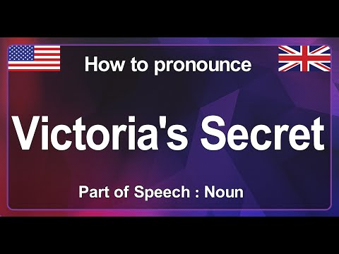 'Victoria's Secret' Pronunciation in English ,How to Pronounce 'Victoria Secret' in American Accent