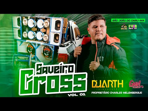 CD SAVEIRO CROSS PANCADÃO VOLUME 1 DJ DUARTH INIGUALAVEL  ( Gyn Auto Som )