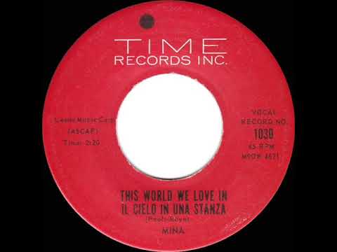 1960/1961 Mina - This World We Love In (Il Cielo In Una Stanza)