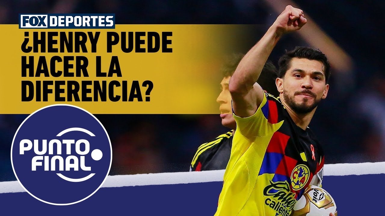 😳🦅 ¿PUEDE CAMBIAR LA SERIE? Henry Martín ¿será la pieza que faltaba en el América?| Punto Final