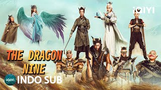 Download lagu 【INDO SUB】THE DRAGON NINE | Fantasi/Balas Dendam/Komedi | iQIYI Film Tiongkok mp3 Download lagu 【INDO SUB】THE DRAGON NINE | Fantasi/Balas Dendam/Komedi | iQIYI Film Tiongkok mp3