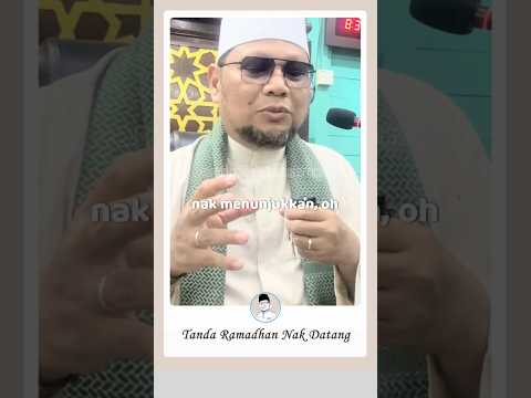 'Tanda Ramadhan Nak Datang'