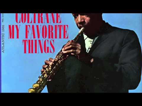 John Coltrane — My Favorite Things