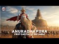 Anuradhapura First Capital Of Sri Lanka