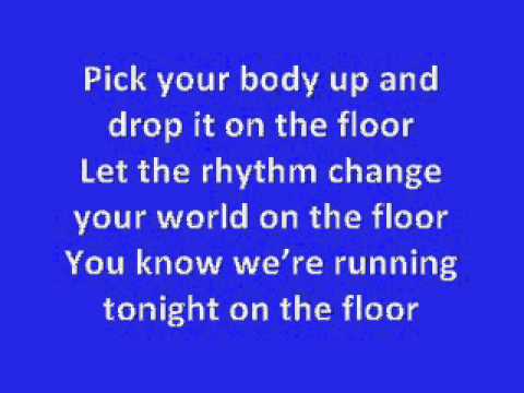 Jennifer Lopez Ft Pitbull - On The Floor Clean Version - Lyrics