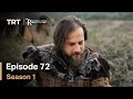Resurrection Ertugrul Season 1 Episode 72