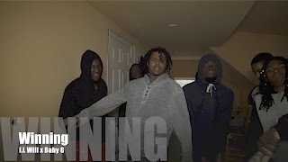 I.L Will x Baby G - Winning (Music Video)