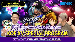 【ESP】KOF XV SPECIAL PROGRAM (TGS2021 SNK)