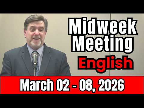 Midweek Meeting 2026 | March 01 | English | God guides the sheep