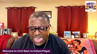 2022 Early Morning Back to School Prayer
