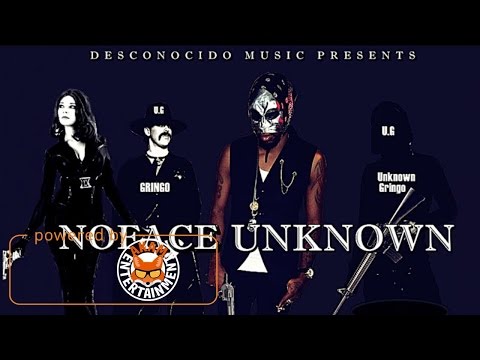 Noface Unknown - Unknown Gringo (Raw) March 2017