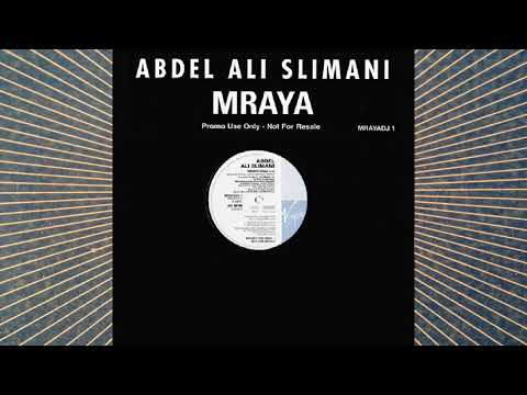 Abdel Ali Slimani - Mraya (Dub)