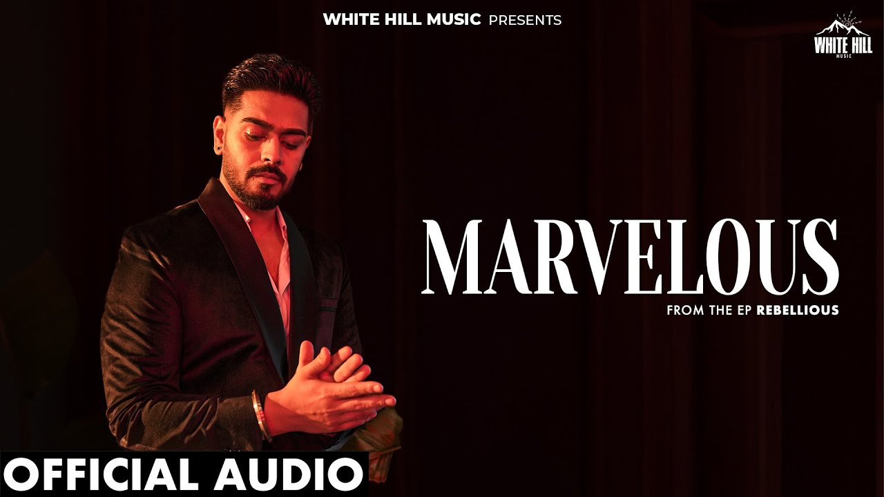 Marvelous Lyrics | Karan Sehmbi