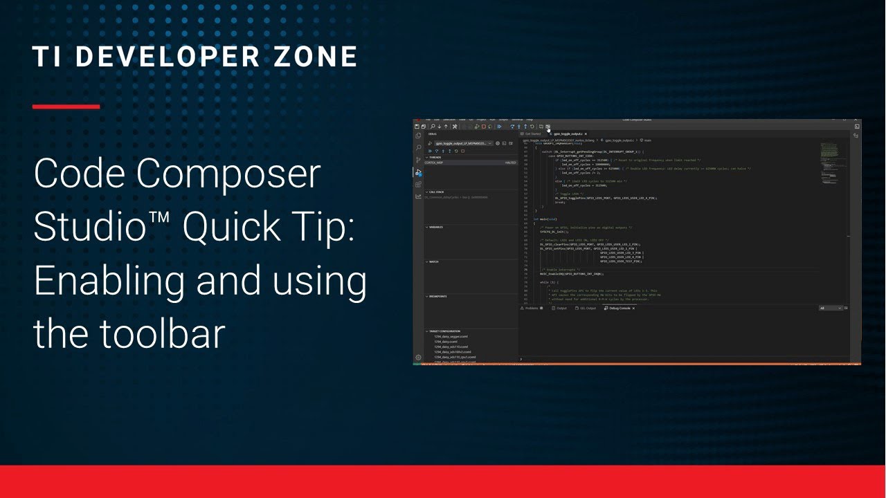 Code Composer Studio™ Quick Tip: Enabling and using the toolbar