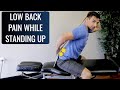 Lower Back Pain While Standing Up Gone In 30 Seconds