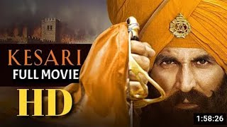 Download lagu NEW KESARI FULL MOVIE AKSHAY KUMAR_PARINEETI CHOPRA FULL ACTION MOVIE mp3