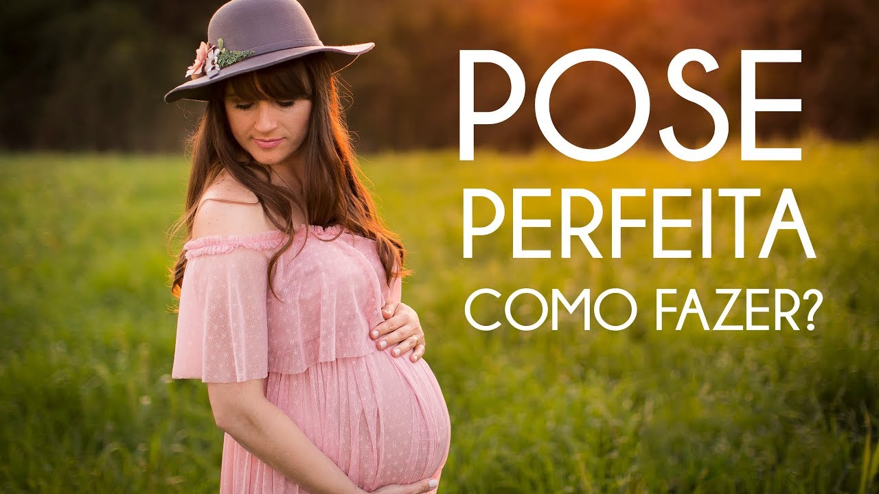 COMO COLOCAR A GESTANTE NA POSE PERFEITA PARTINDO ABSOLUTAMENTE DO ZERO