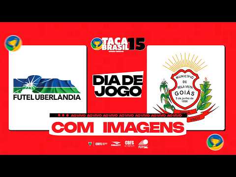 Taça Brasil Sub15 Masc. Divisão Especial | FUTEL Uberlândia x Bela Vista de Goiás |1ª Rodada|Ao Vivo