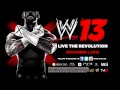 WWE '13 - Official Theme Song  "Revolution" by Pennywise