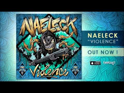 Naeleck - Violence (Teo Moss Remix)