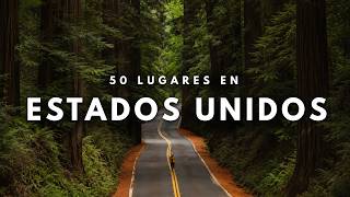 50 Lugares Más Hermosos de Estados Unidos que Debes Visitar | Guía de Viaje en 4K
