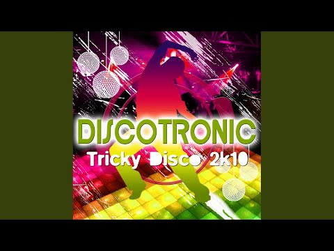 Tricky Disco 2k10 (DJs from Mars Club Remix)