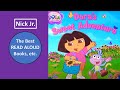 DORA S SWEET ADVENTURE Read Aloud Nick Jr Dora The Explorer The Best Read Aloud Books