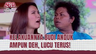 Download lagu Budi Anduk Jago Banget Memikat Hati Perempuan! | Tawa Sutra Bisaa Ajaa Eps 74 FULL mp3 Download lagu Budi Anduk Jago Banget Memikat Hati Perempuan! | Tawa Sutra Bisaa Ajaa Eps 74 FULL mp3