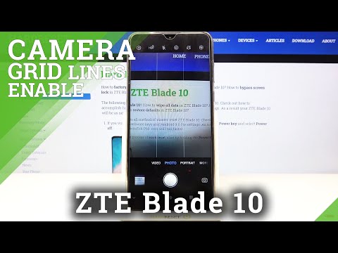 How to Activate Grid Lines on ZTE Blade 10 – Camera Orientation Lines