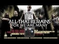 For We Are Many - All That Remains