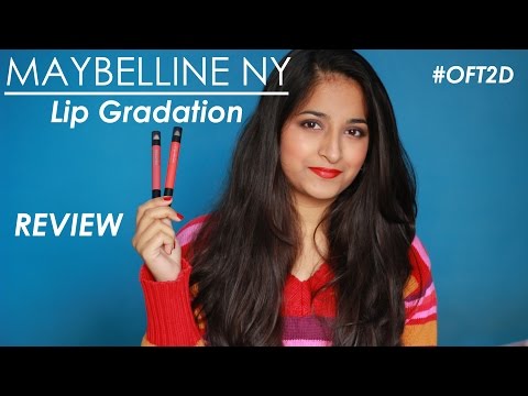 *NEW* Maybelline NY - Lip Gradation | Review #OFT2D Video