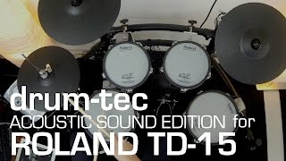 Video thumbnail for Roland TD-15 with drum-tec acoustic sound edition by drumtecTV