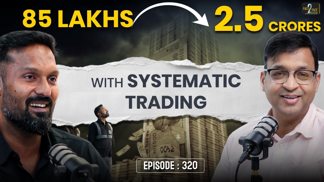 How this Trader Turned ₹85L Into ₹2.5Cr Using Systematic Trading !! #Face2Face with Mr. Shyam