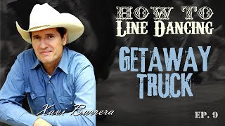 GETAWAY TRUCK - Line Dance - 32 Counts -  Intermediate - Video Lesson