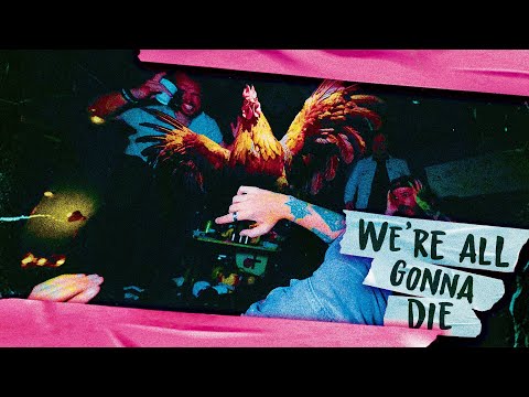 The Slugz - We're All Gonna Die