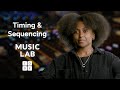 Timing And Sequencing In Music Lab