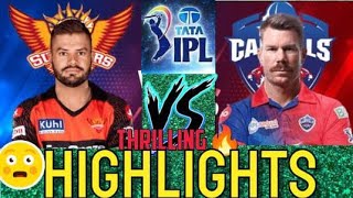 DC VS SRH HIGHLIGHTS| Delhi capitals vs Sunrisers Hyderabad|IPL 2023| IPL HIGHLIGHTS| IPL videos