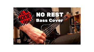 New Model Army - No Rest (Bass cover/playthrough)